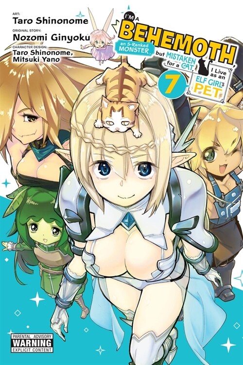 Im a Behemoth, an S-Ranked Monster, But Mistaken for a Cat, I Live as an Elf Girls Pet, Vol. 7 (Manga): Volume 7 (Paperback)