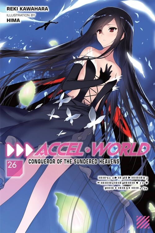 Accel World, Vol. 26 (light novel) (Paperback)