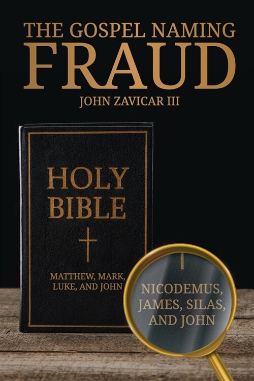 The Gospel Naming Fraud (Paperback)