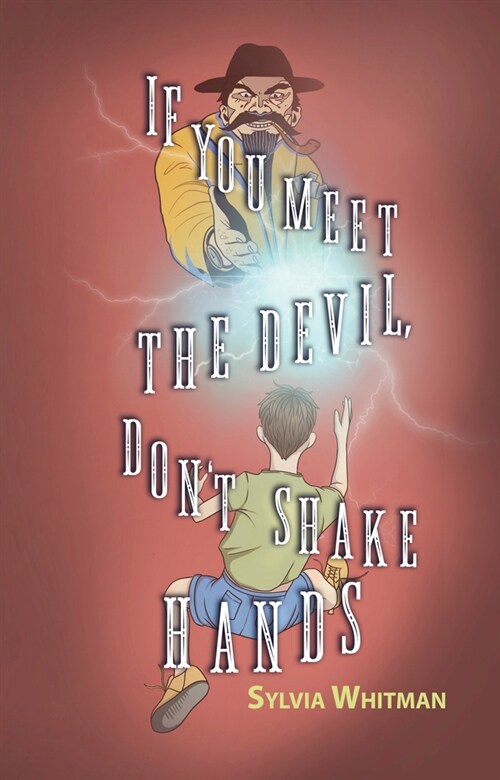 If You Meet the Devil, Dont Shake Hands (Paperback)