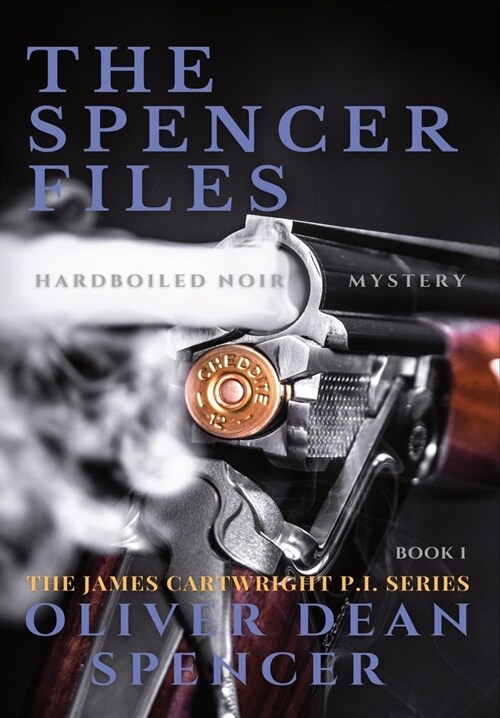 The Spencer Files (Hardcover)