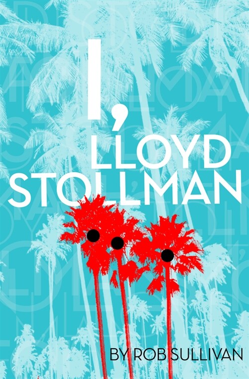 I, Lloyd Stollman (Paperback)