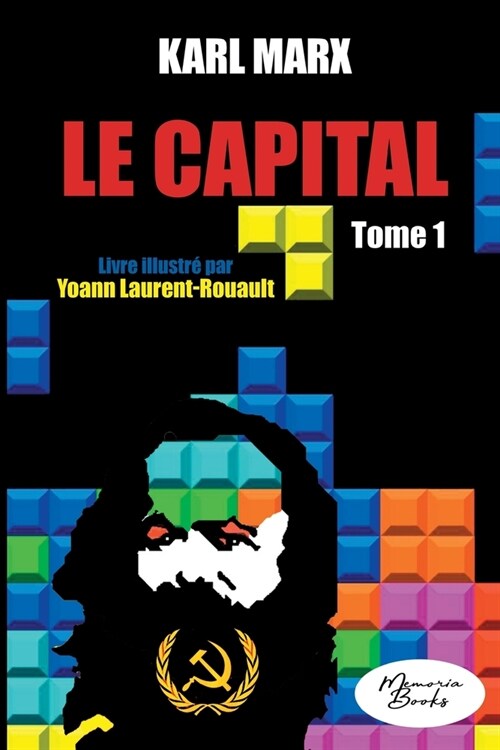 Le Capital - Livre illustr?- tome 1: ?ition 2023 (Paperback)