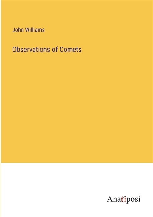 Observations of Comets (Paperback)