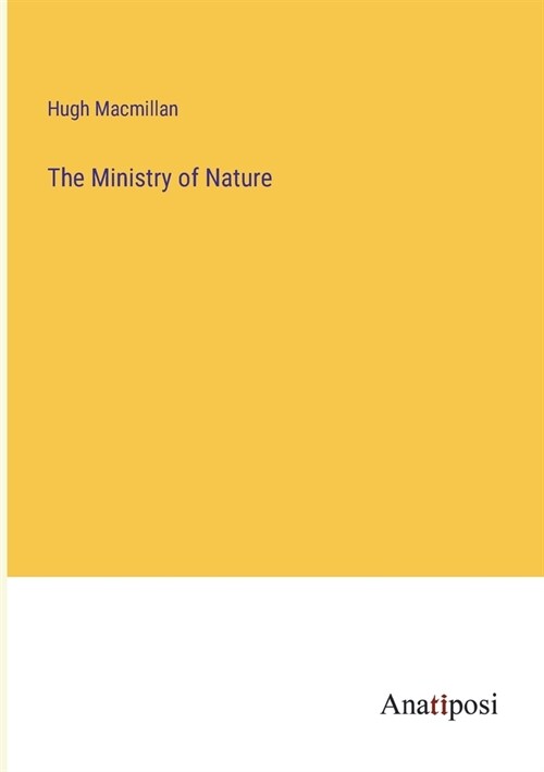 The Ministry of Nature (Paperback)