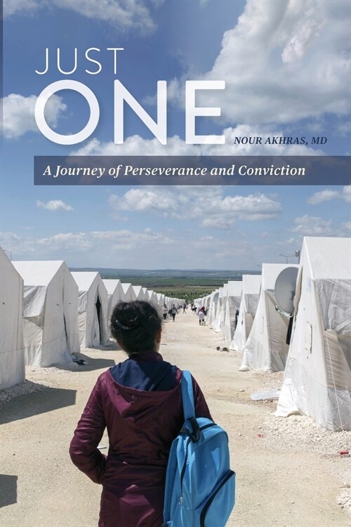 Just One: A Journey of Perseverance and Conviction (Paperback)