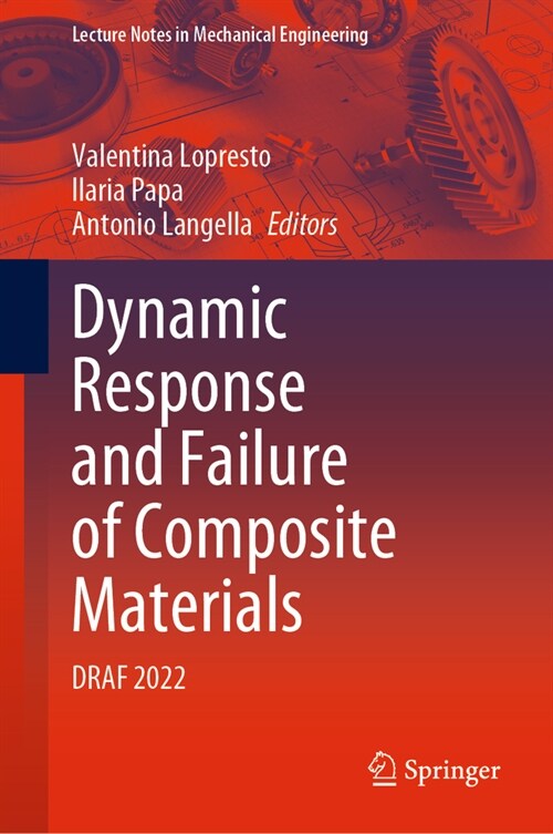 Dynamic Response and Failure of Composite Materials: Draf 2022 (Hardcover, 2023)