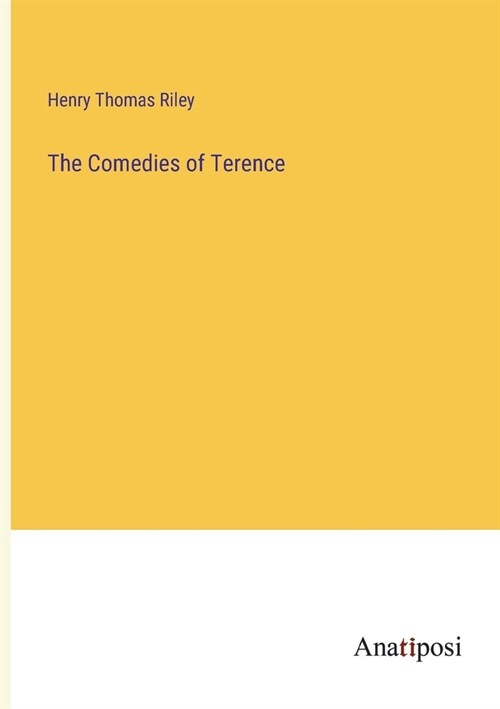 The Comedies of Terence (Paperback)