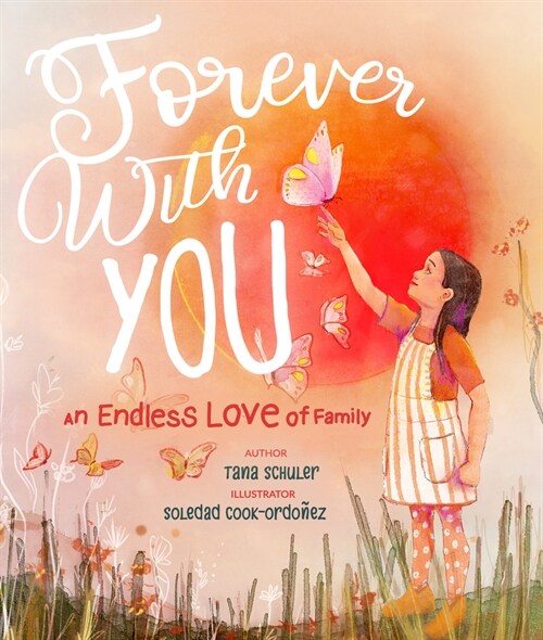 Forever with You: An Endless Love of Family (Board Books)
