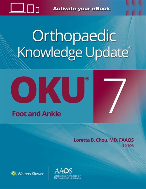 Orthopaedic Knowledge Update(r) Foot and Ankle 7 Print + eBook (Paperback, 7)