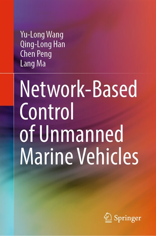 Network-Based Control of Unmanned Marine Vehicles (Hardcover)