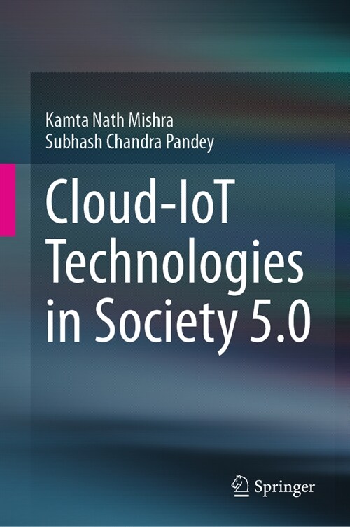 Cloud-Iot Technologies in Society 5.0 (Hardcover, 2023)