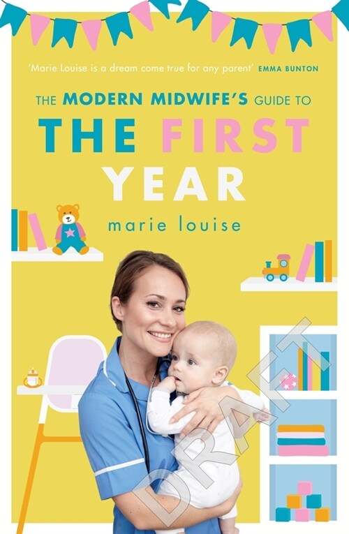 알라딘 The Modern Midwifes Guide To The First Year Paperback