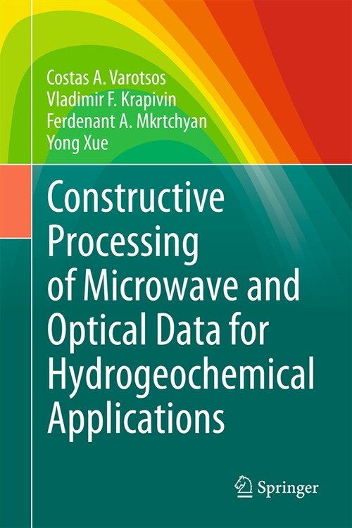 Constructive Processing of Microwave and Optical Data for Hydrogeochemical Applications (Hardcover, 2023)