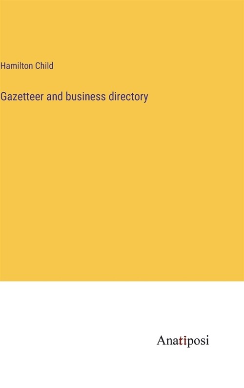 Gazetteer and business directory (Hardcover)