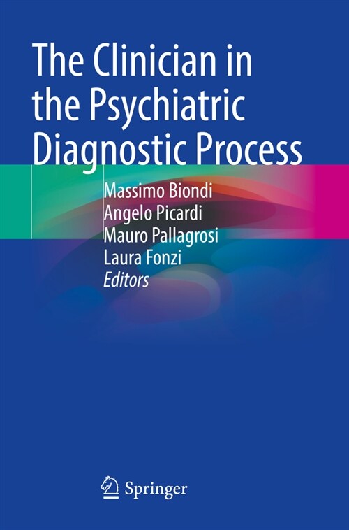 The Clinician in the Psychiatric Diagnostic Process (Paperback, 2022)