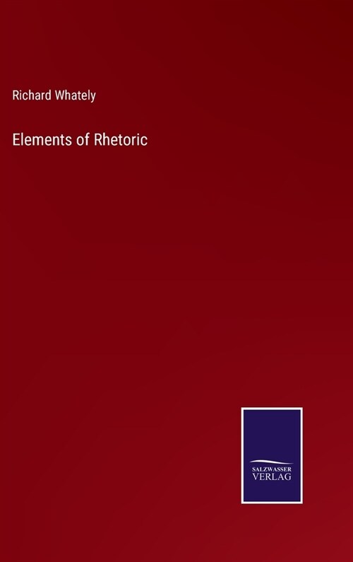 Elements of Rhetoric (Hardcover)