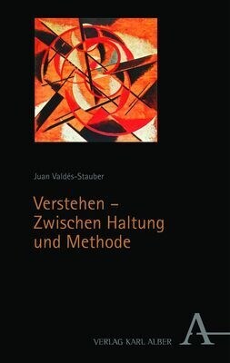 Verstehen - Zwischen Haltung Und Methode (Hardcover)