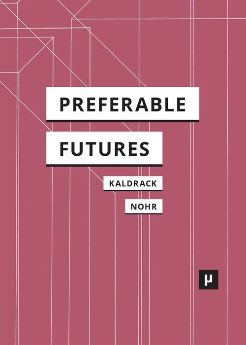 Preferable Futures (Paperback)