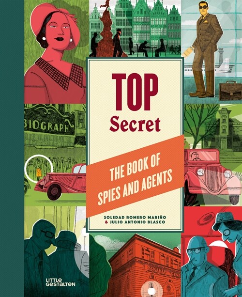 Top Secret: The Book of Spies and Agents (Hardcover)