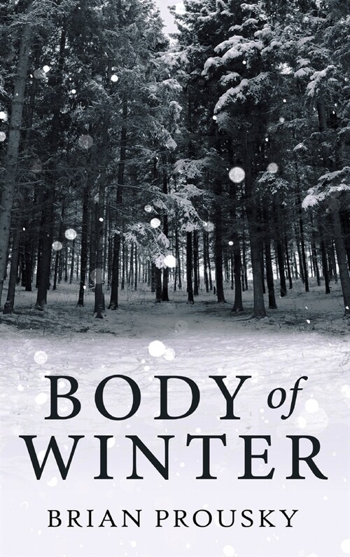 Body Of Winter (Hardcover)