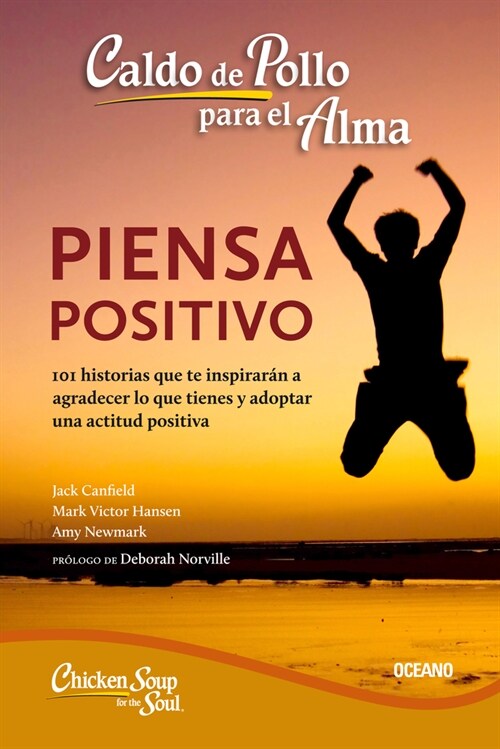 Hojea El Libro Imprimir Caldo de Pollo Para El Alma:: Piensa Positivo (Segunda Edici?) (Paperback)