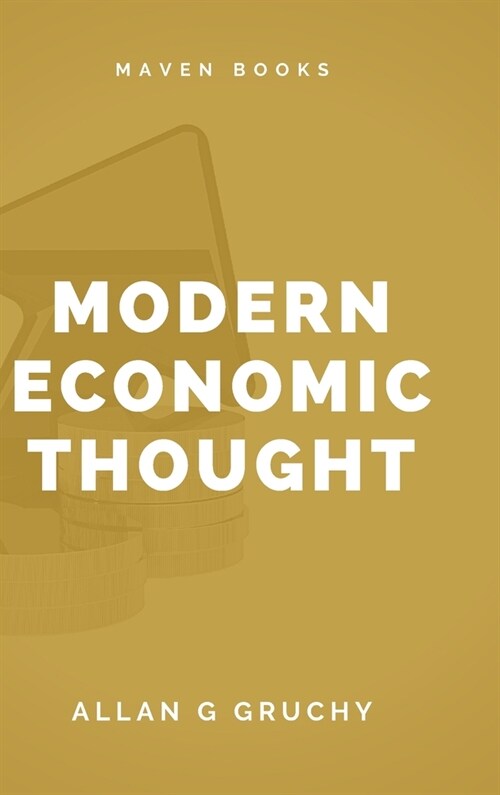 Modern Economic Thought (Hardcover)