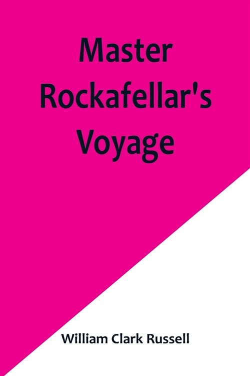 Master Rockafellars Voyage (Paperback)