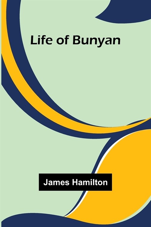 Life of Bunyan (Paperback)