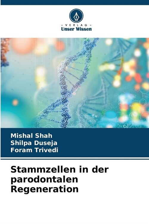 Stammzellen in der parodontalen Regeneration (Paperback)