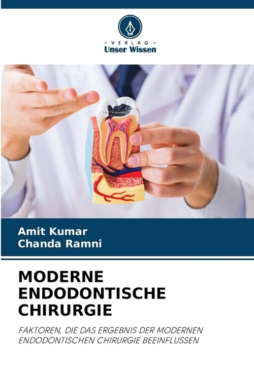 Moderne Endodontische Chirurgie (Paperback)