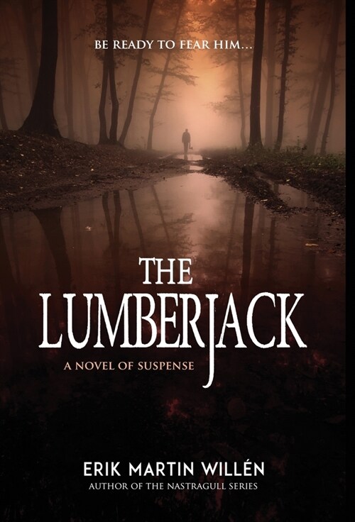 The Lumberjack (Hardcover)