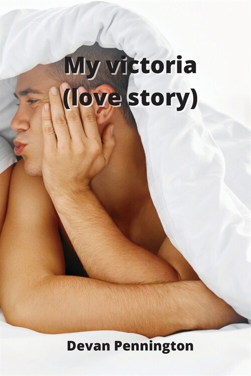 My victoria (love story) (Paperback)