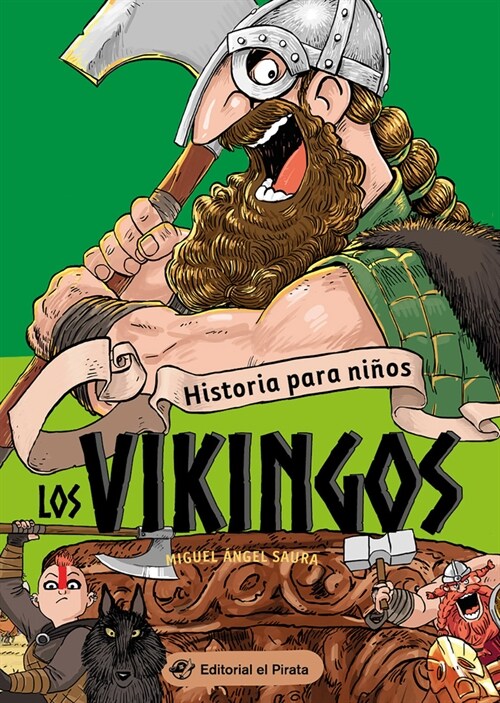 Historia Para Ni?s - Los Vikingos: Volume 2 (Paperback)