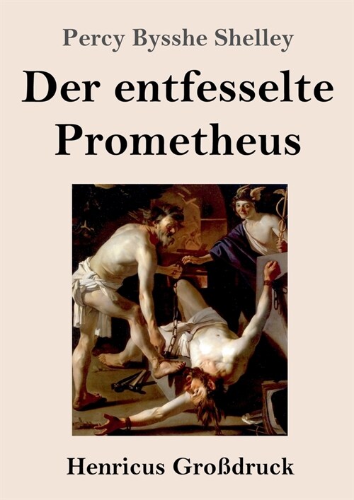 Der entfesselte Prometheus (Gro?ruck) (Paperback)