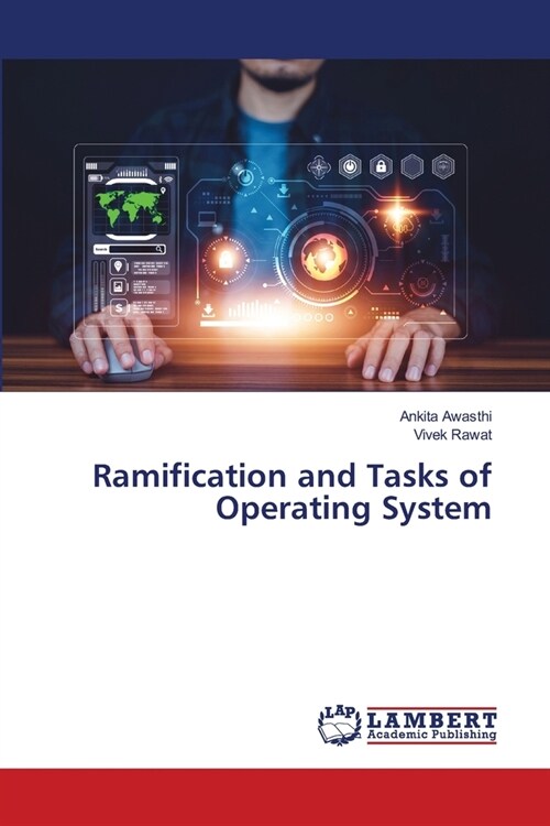 Ramification and Tasks of Operating System (Paperback)