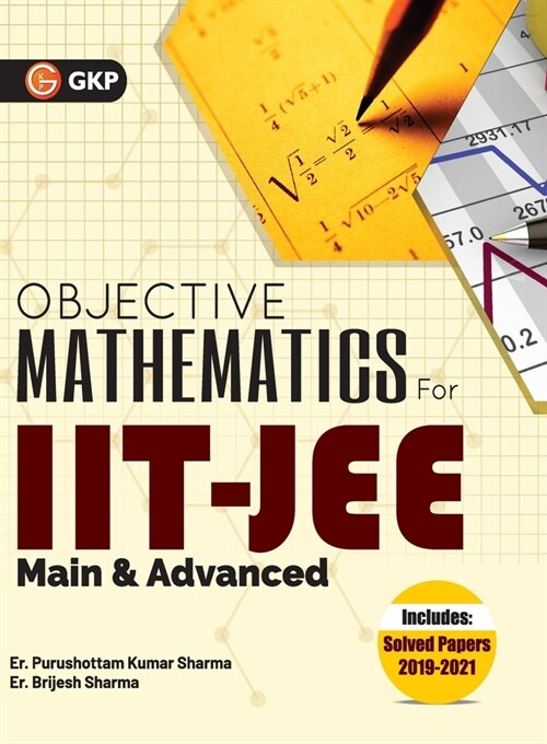 Iit Jee 2022: Main & Advanced - Objective Mathematics by GKP (Paperback)