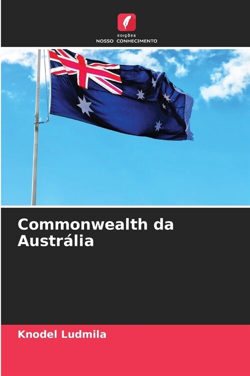 Commonwealth da Austr?ia (Paperback)