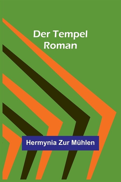 Der Tempel: Roman (Paperback)