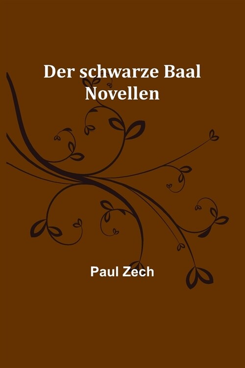 Der schwarze Baal: Novellen (Paperback)