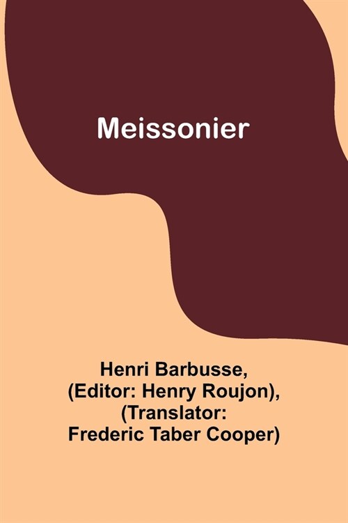Meissonier (Paperback)