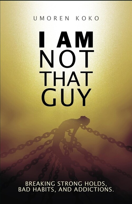 I Am Not That Guy (Paperback)