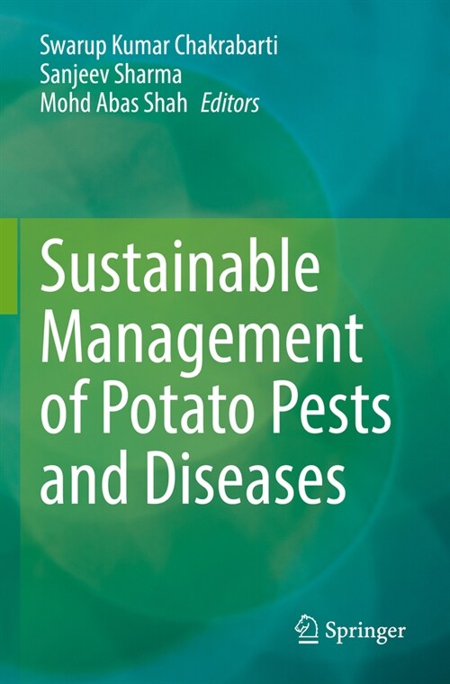 Sustainable Management of Potato Pests and Diseases (Paperback, 2022)