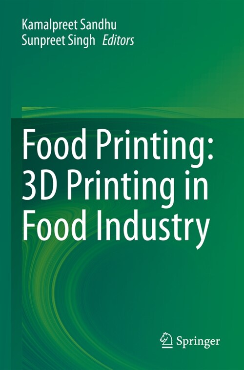 Food Printing: 3D Printing in Food Industry (Paperback, 2022)