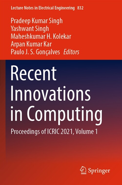 Recent Innovations in Computing: Proceedings of Icric 2021, Volume 1 (Paperback, 2022)