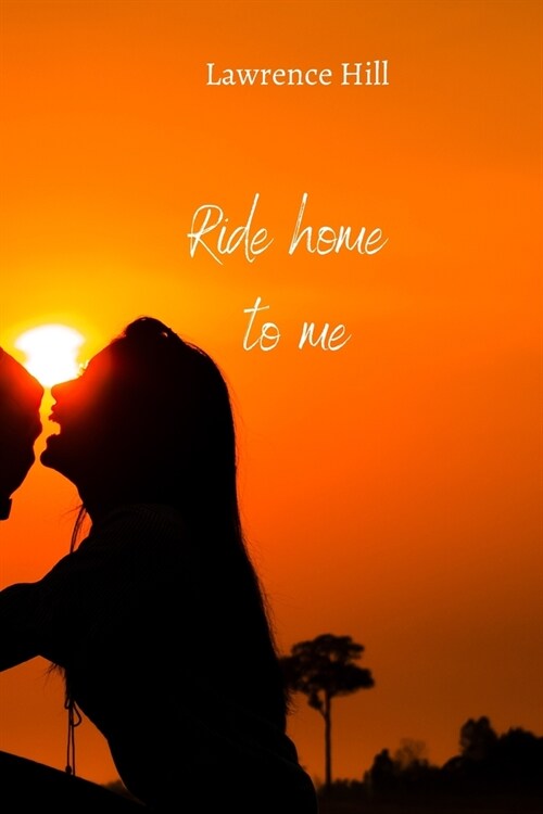 ride home to me (Paperback)