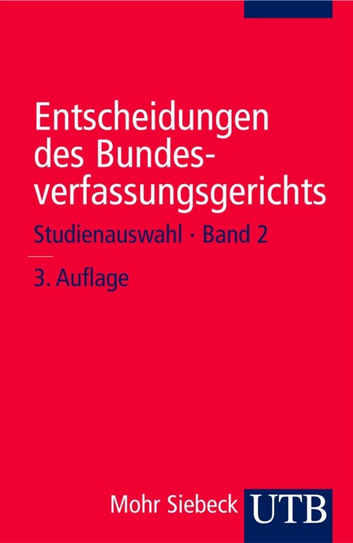 Entscheidungen des Bundesverfassungsgerichts. Tl.2 (Paperback)