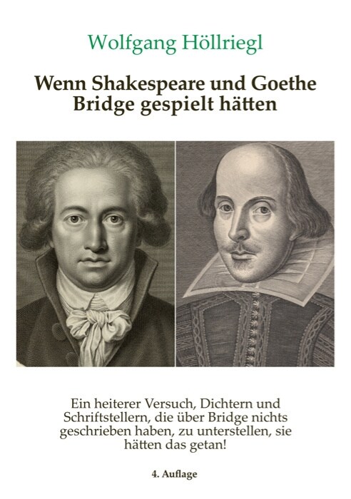 Wenn Shakespeare und Goethe Bridge gespielt hatten (Paperback)