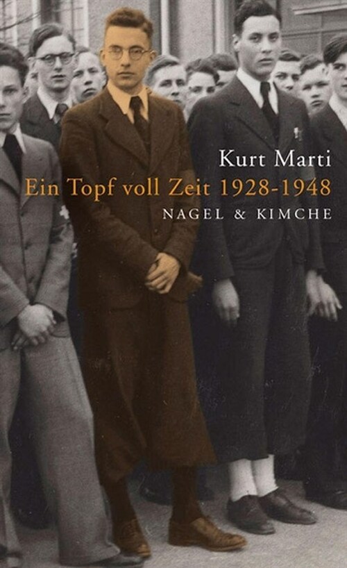 Ein Topf voll Zeit 1928-1948 (Hardcover)