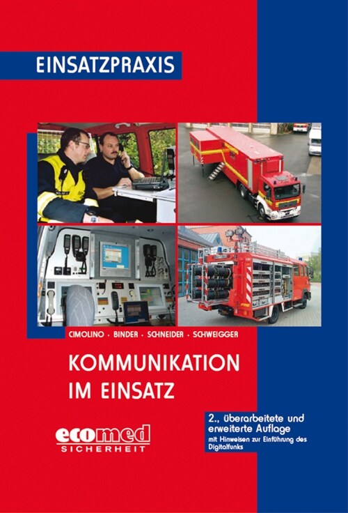 Kommunikation im Einsatz (Hardcover)